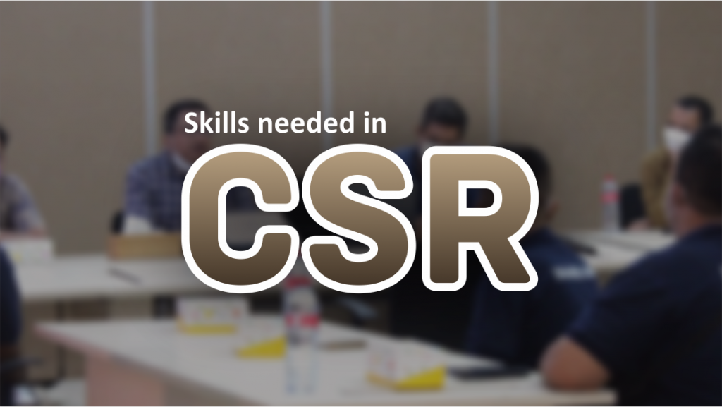 Important Skills needed in CSR